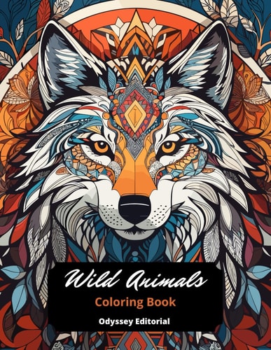 Wild Animals Coloring Book A Cute Animals with 50 Coloring Pages for Kids & Toddlers Age 4 - 12