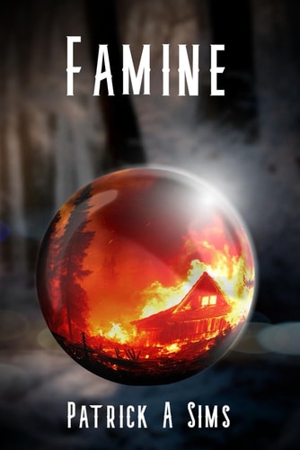 Famine Book Three of The Decimation Series