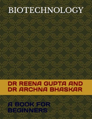Biotechnology A Book for Beginners
