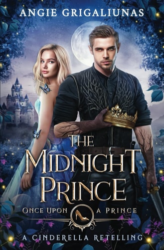 The Midnight Prince A Cinderella Retelling