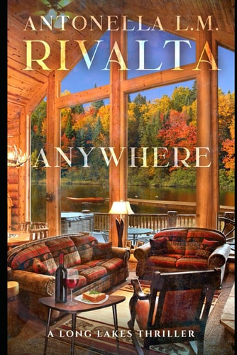 Anywhere A Long Lakes Thriller