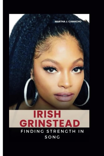 Irish Grinstead Finding Strength in Song