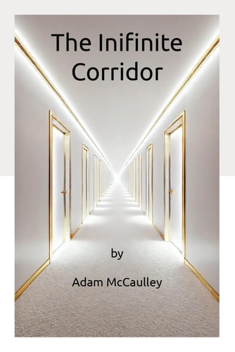 The Infinite Corridor