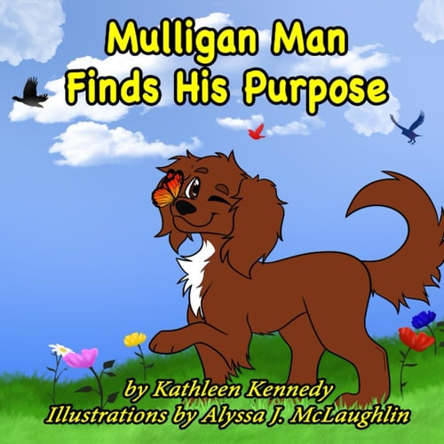 Mulligan Man Finds His Purpose A Mostly True Story