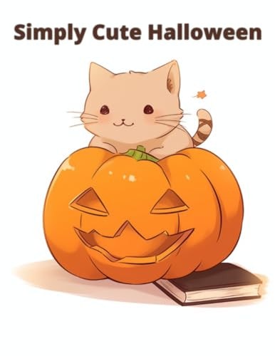 Simply Cute Halloween A Cute Coloring Book for Relaxation