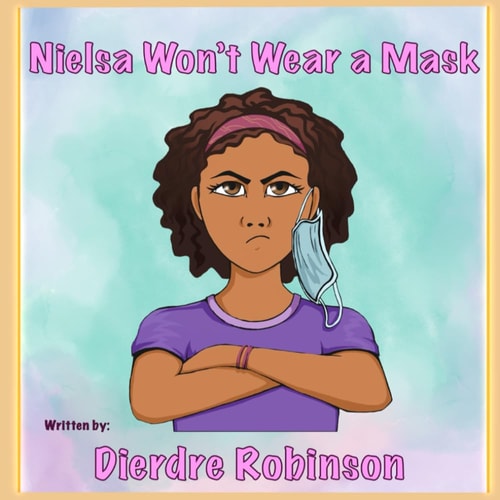 Nielsa Won't Wear a Mask