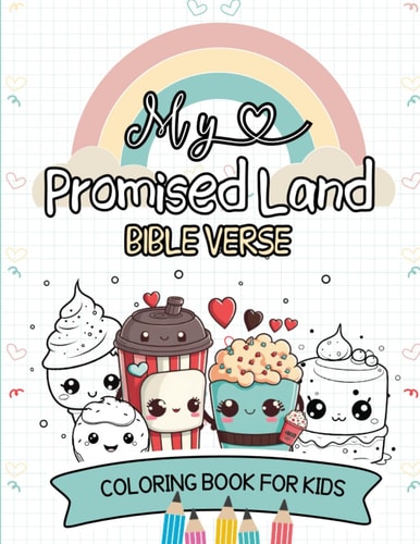 My Promised Land - Bible Verse Coloring Book for Kids
