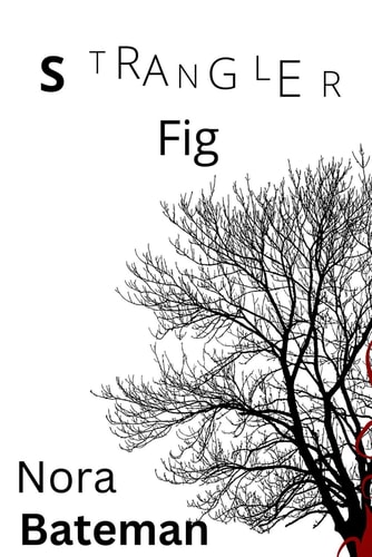 Strangler Fig