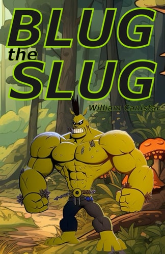 Blug the Slug
