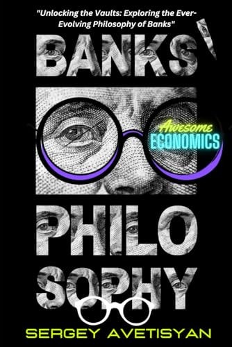 Banks' Philosophy