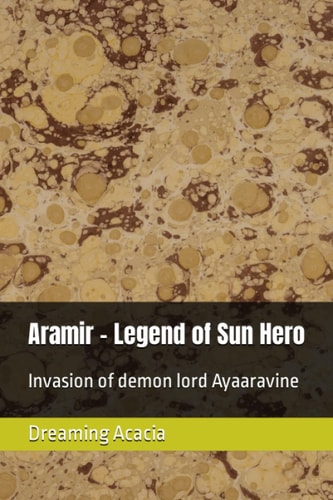 Aramir - Legend of Sun Hero Invasion of Demon Lord Ayaaravine