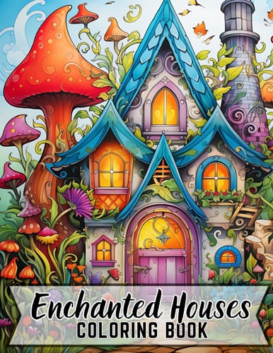 Enchanted Houses Coloring Book