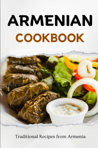 Armenian Cookbook Traditional Recipes from Armenia