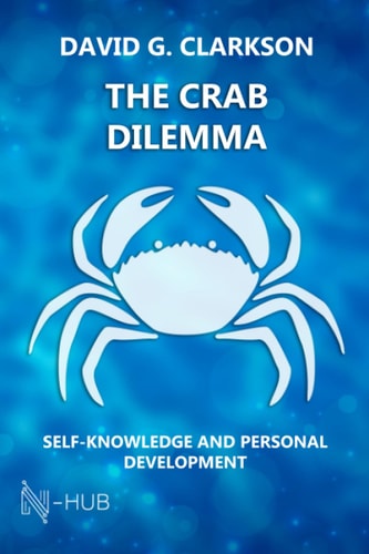 The Crab Dilemma Self-knowledge and Personal Development