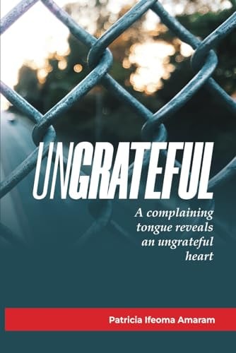 Ungrateful