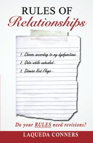 Rules of Relationships Do Your RULES Need Revisions?