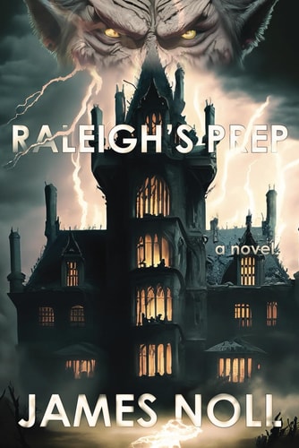 Raleigh's Prep Book the First in the Topher Trilogy