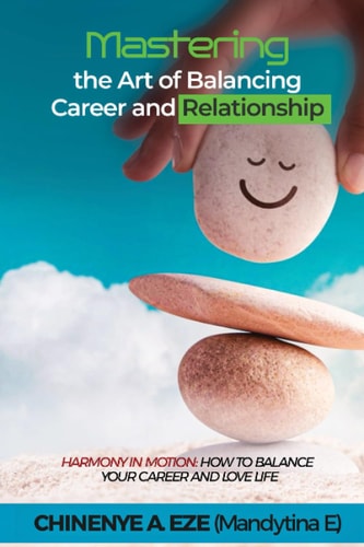 Mastering the Art of Balancing Career and Relationship Harmony in Motion
