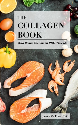 The Collagen Book With Bonus Section on PDO Threads A Comprehensive Guide to Skin Health and Rejuvenation