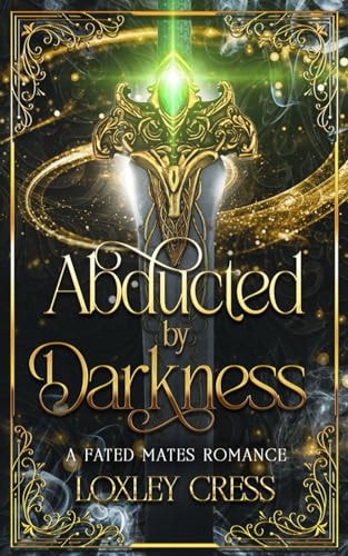 Abducted by Darkness An Enemies-to-Lovers Romance