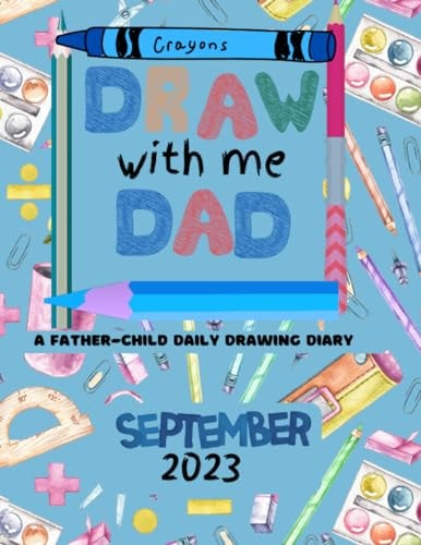 Draw With Me Dad A Father-Child Daily Drawing Diary