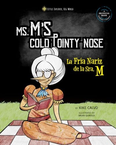 Ms. M's Cold Pointy Nose