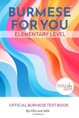 Burmese For You Elementary Level