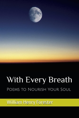 With Every Breath Poems to Nourish Your Soul