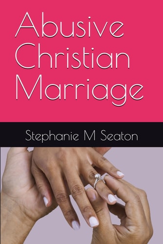 Abusive Christian Marriage