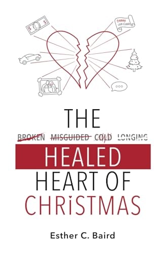The Healed Heart of Christmas