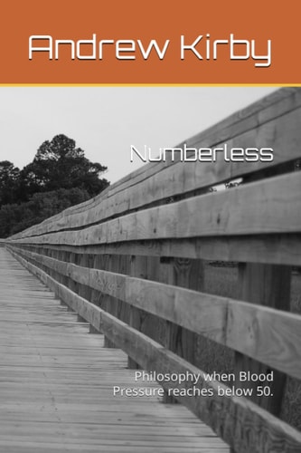 Numberless Philosophy when Blood Pressure Reaches Below 50.