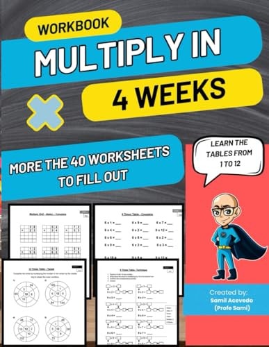 Multiply in 4 Weeks Learn All the Tables from 1 to 12