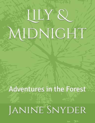 Lily & Midnight Adventures in the Forest
