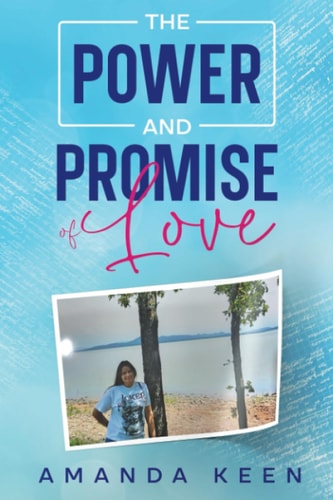 The Power and Promise of Love