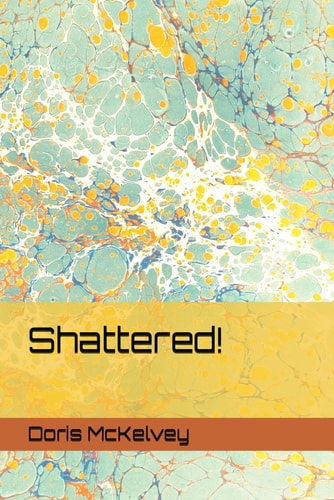 Shattered!