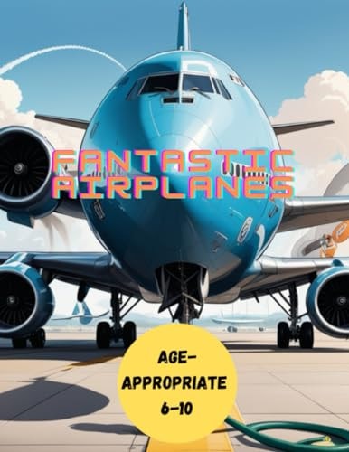 Fantastic Airplanes