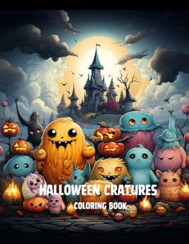 Creatures Coloring Book for Kids Halloween Coloring Book for Kids Age 3-18