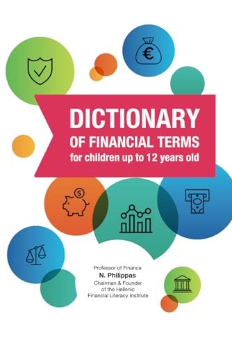 Dictionary of Financial Terms for Children Up to 12 Years Old