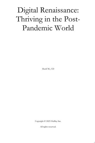 Digital Renaissance: Thriving in the Post-Pandemic World