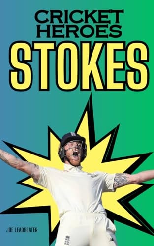 Cricket Heroes Ben Stokes