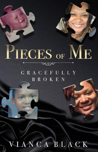 Pieces of Me Gracefully Broken