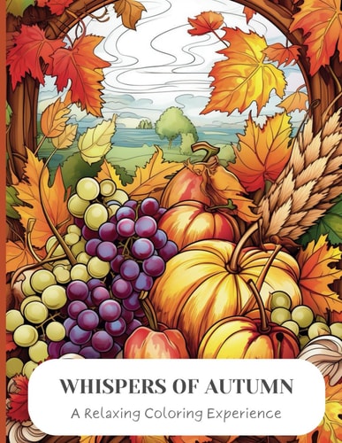 Whispers of Autumn A Relaxing Coloring Experience