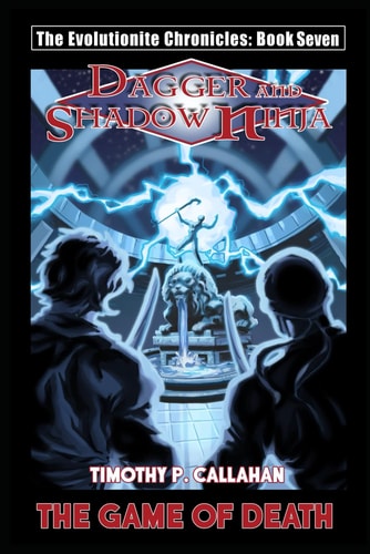 The Game of Death He Evolutionite Chronicles Book Seven