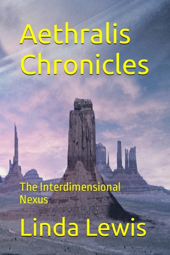 Aethralis Chronicles The Interdimensional Nexus