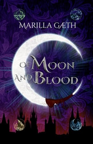 Of Moon and Blood