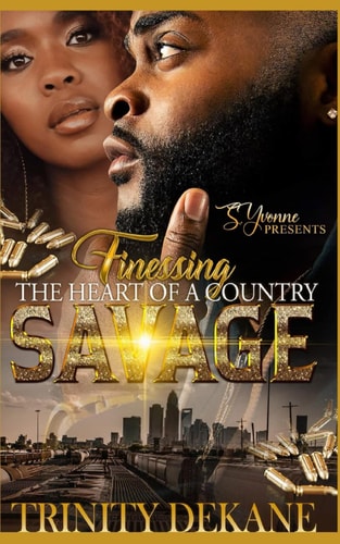 Finessing The Heart Of A Country Savage
