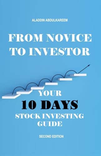 From Novice to Investor Your 10 Days Stock Investing Guide