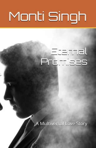 Eternal Promises A Multiversal Love Story