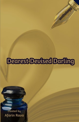 Dearest Devised Darling Anthology