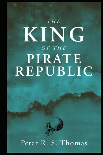 The King of the Pirate Republic